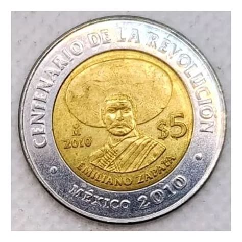 Moneda 5 Pesos Emiliano Zapata Centenario Revolución 2010 Meses Sin