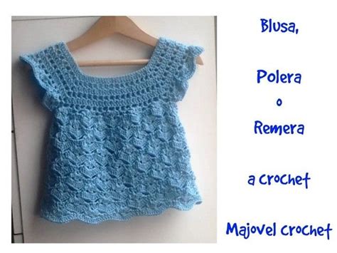 Blusa Polera O Remera A Crochet Parte Crochet Baby Dress Crochet