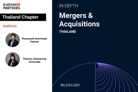 Kudun And Partners Is The Author Of Thailand S Chapter Of The Mergers