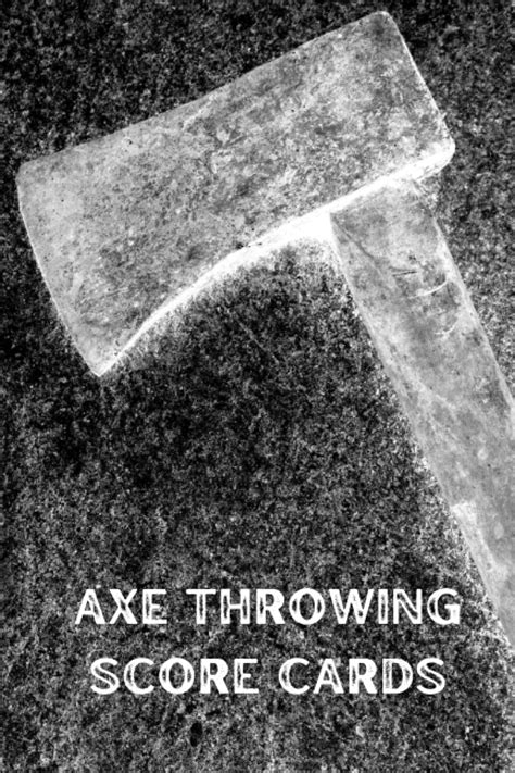 Axe Throwing Score Cards Simple Axe Throwing Game Score Card Journal