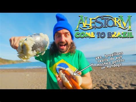 ALESTORM - Come To Brazil | Come to Brazil | Know Your Meme