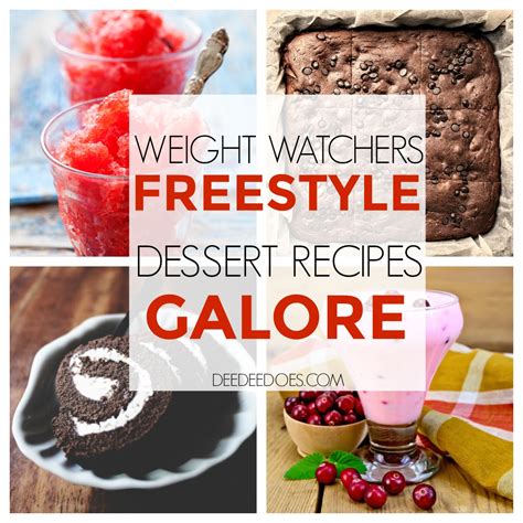 Weight Watchers Freestyle Dessert Recipes and Low Point Products