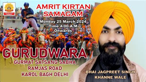 Special Hola Mohalla Samagam Live Gurudwara Gurmat Satsang Sabha