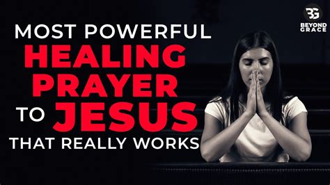 This Is The Most Powerful Healing Prayer To Jesus That Actually Works Pray Now Youtube