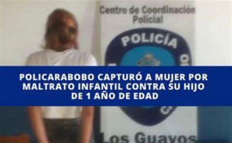 Apresada Madre Que Golpeó A Su Hijo En Ataque De Celos