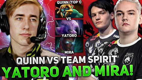 UNLUCKY GAME For QUINN TOP 1 Vs YATORO And MIRA From TEAM SPIRIT DOTA 2