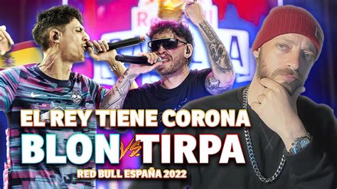 DTOKE REACCIONA A BLON vs TIRPA Final Red Bull España 2022 YouTube