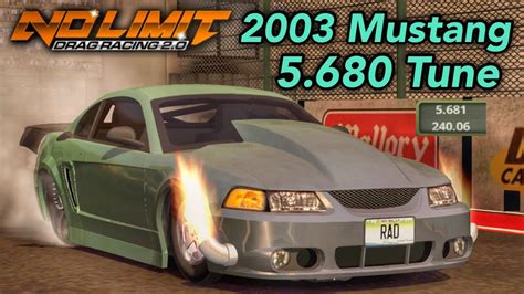 5 6 Ford Mustang 2003 Tune No Limit Drag Racing 2 0 Update 1 6 1