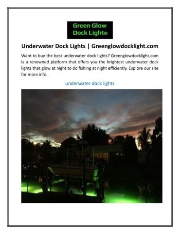 Underwater Dock Lights Greenglowdocklight Green Glow Dock Light Llc