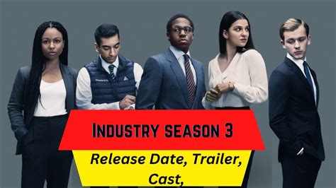 Industry Season 3 Release Date Trailer Cast Expectation Ending Explained Youtube