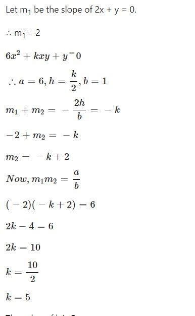 If 2 X Y 0 Is One Of The Lines Represented By 3 X 2 K X Y 2 Y 2 0