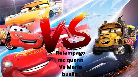 Carros 3 Correndo para vencer Relampago mcquenn vs maria busão corrida