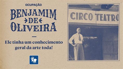 O Circo Teatro E O Artista Nato Ocupa O Benjamim De Oliveira Youtube