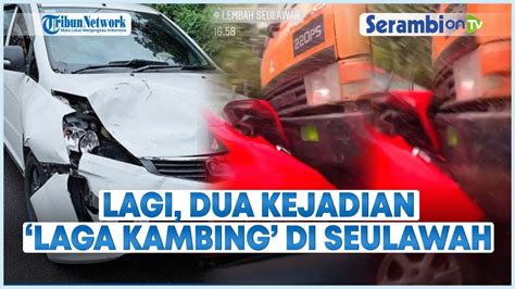 Kecelakaan Laga Kambing Raize Vs Proton Dan Mobil LCGC Vs Fuso Di