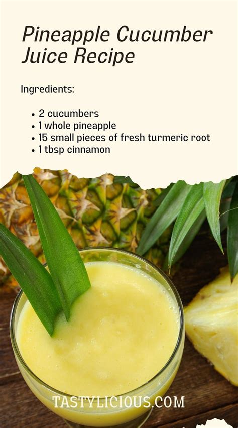 Pineapple Cucumber Juice Recipe Tastylicious Juicing Recipes