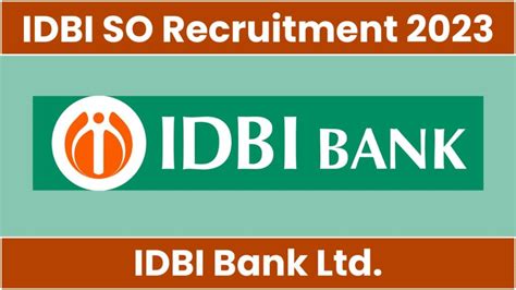 Idbi Bank So Recruitment Notification Out For Specialist Officer