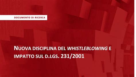 Whistleblowing E Modelli 231 Dai Commercialisti Un Documento Sulla