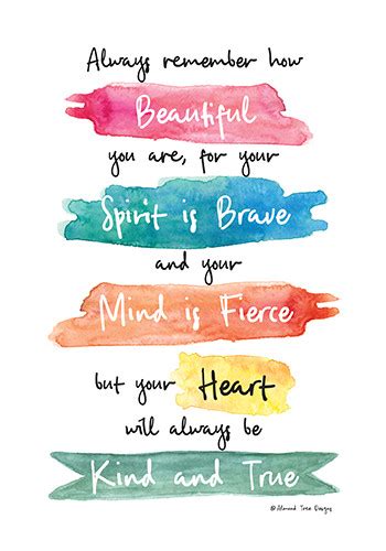 You Are Beautiful Brave And Fierce Free Encouragement Ecards 123