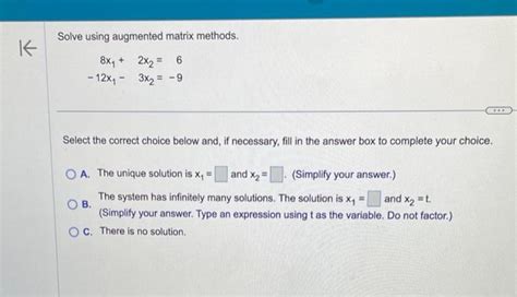 Solved Solve The System Of Equations Using Augmented Matrix