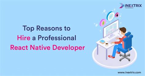 Reasons To Hire A Professional React Native Developer