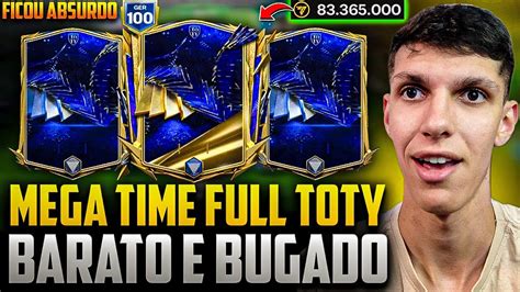 Absurdo Montei Um Mega Time Bugado E Super Barato Full Toty Fc Mobile