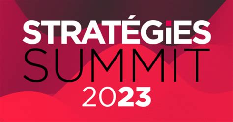 Evénement Stratégies Summit 2023