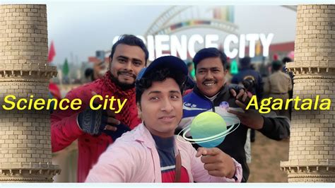 Science City Agartala YouTube