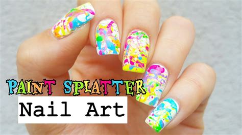 Paint Splatter Nail Art Youtube