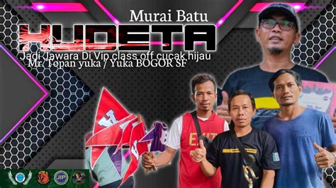 Murai Batub Jawara Di Tiket Utama Di Tlaga Enterpeise Youtube