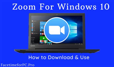 Zoom For Windows 10 Pc How To Download And Use