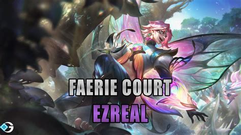 Faerie Court Ezreal Skin: Splash Art, Price & Release Date - GameRiv