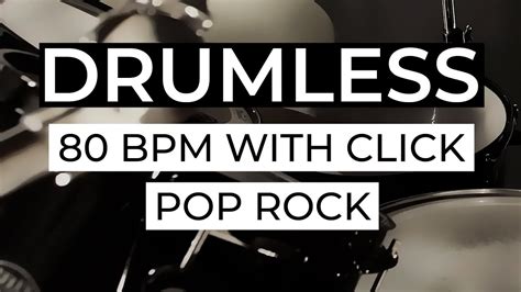 Drumless Backing Track Slow Pop Ambient 80 Bpm With Click And Melody Youtube