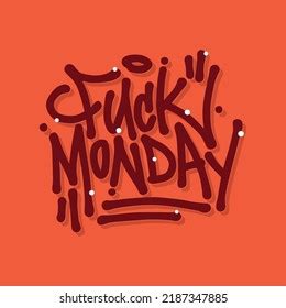 Fuck Mondayvector Illustrationhand Drawn Inscription Isolated Stock Vector Royalty Free