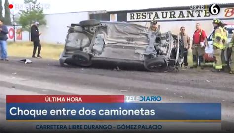 Aparatoso Accidente En Carretera Durango Gómez Palacio Deja 4