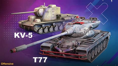 T77 Vs KV 5 Which Tank Is Best For Credits Live Stream World Of