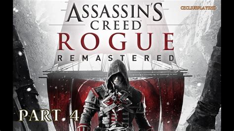 Assassin S Creed Rogue Remastered Walkthrough Gameplay Full Game Part