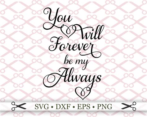 Visual Arts Wedding SVG Wedding Sign Svg Anniversary Dxf You Will