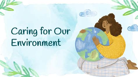 Caring for Our Environment – Start Small Dream Big