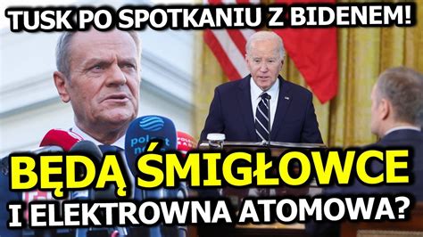 Tusk Po Spotkaniu Z Bidenem Mieli My Wsp Lne Stanowisko Ze Stron