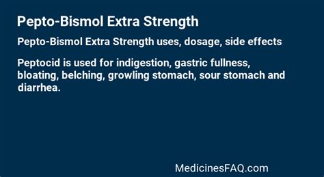 Pepto-Bismol Extra Strength: Uses, Dosage, Side Effects, Food