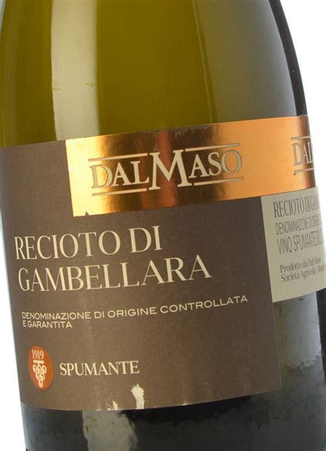 Dal Maso Recioto Di Gambellara Spumante Comprar Vino Dulce Recioto