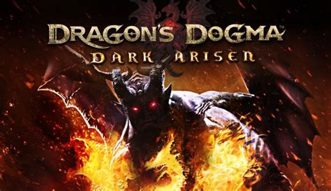 Dragons Dogma Dark Arisen La Versión Para Ps4 Y Xbox One En Un Nuevo