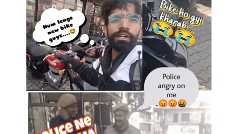 Police Ne Pakad Lia Bike Kharab Ho Gyi Akshay Rao Vlogs