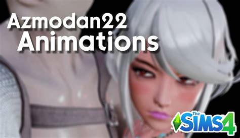 Azmodan22 Wickedwhims Animations Sims 4 Update