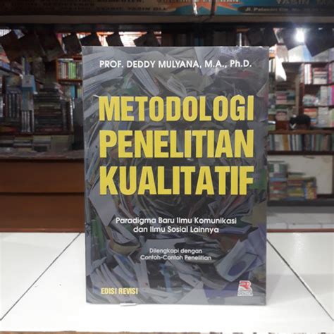 Jual Metodologi Penelitian Kualitatif Paradigma Baru Ilmu Komunikasi