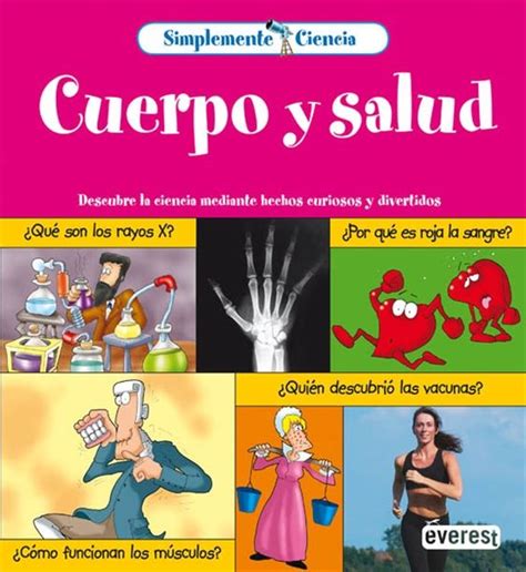 Simplemente Ciencia Cuerpo Y Salud De Steve Way Gerry Bailey