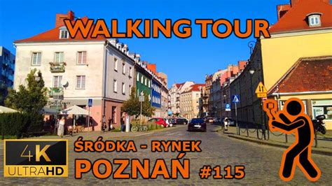 ⁴ᴷ⁶⁰ Poznan Poland Walking Tour 115 Śródka to Old Market