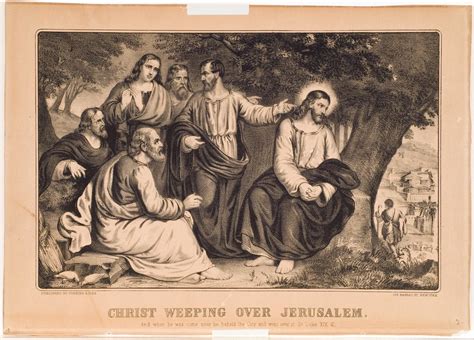 Christ Weeping Over Jerusalem Currier And Ives Springfield Museums