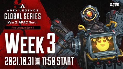 Apex Legends Global Series Year Apac Northpro League Split Week