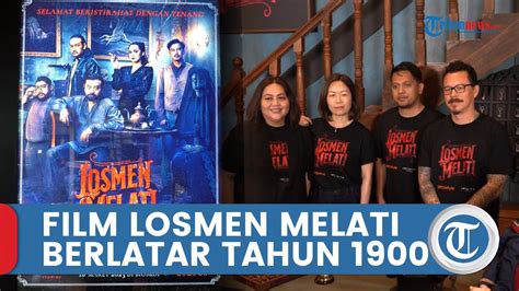 Film Horor Losmen Melati Berlatar Tahun Sutradara Akui Tak Mudah